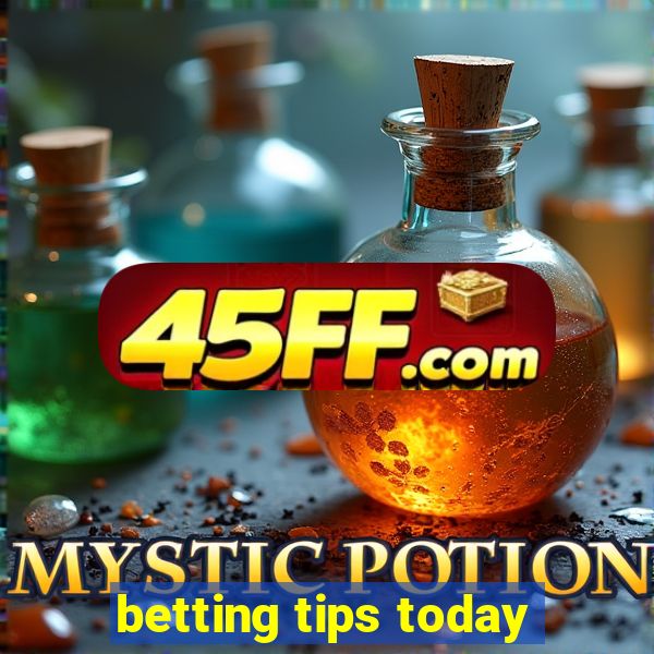 betting tips today